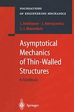 Asymptotical Mechanics of Thin-Walled Structures