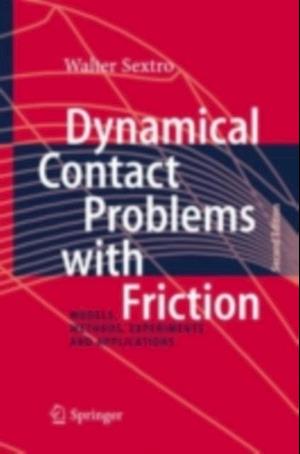 Dynamical Contact Problems with Friction