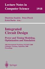 Integrated Circuit Design: Power and Timing Modeling, Optimization and Simulation