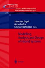 Modelling, Analysis and Design of Hybrid Systems