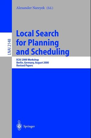 Local Search for Planning and Scheduling