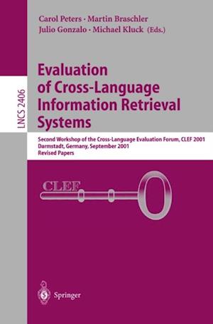 Evaluation of Cross-Language Information Retrieval Systems