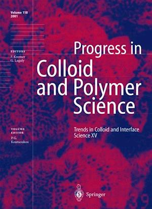 Trends in Colloid and Interface Science XV