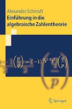 Einführung in die algebraische Zahlentheorie