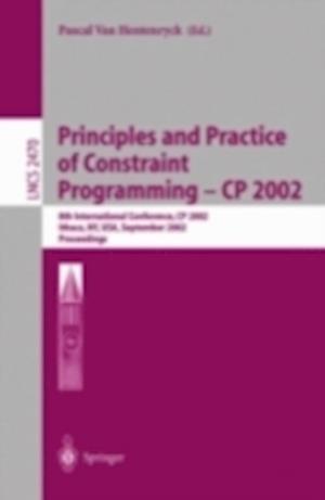 Principles and Practice of Constraint Programming - CP 2002