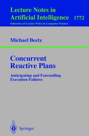 Concurrent Reactive Plans