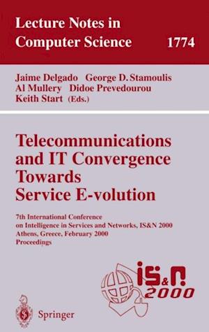 Telecommunications and IT Convergence. Towards Service E-volution