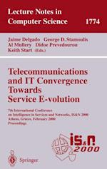 Telecommunications and IT Convergence. Towards Service E-volution