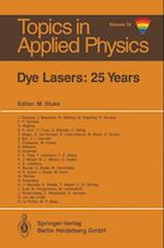 Dye Lasers: 25 Years