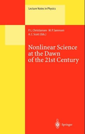 Nonlinear Science at the Dawn of the 21st Century