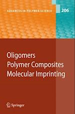 Oligomers - Polymer Composites  -Molecular Imprinting