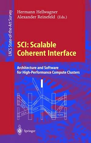SCI: Scalable Coherent Interface