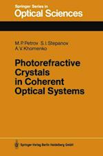 Photorefractive Crystals in Coherent Optical Systems