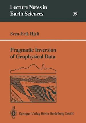 Pragmatic Inversion of Geophysical Data