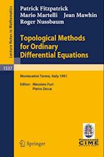 Topological Methods for Ordinary Differential Equations