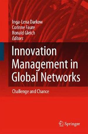 Innovation Management in Global Networks