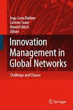 Innovation Management in Global Networks