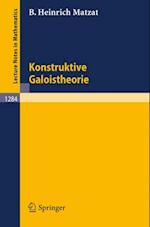 Konstruktive Galoistheorie