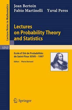 Lectures on Probability Theory and Statistics