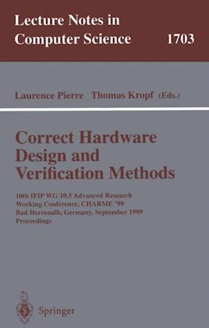 Correct Hardware Design and Verification Methods