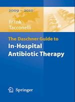 Daschner Guide to In-Hospital Antibiotic Therapy