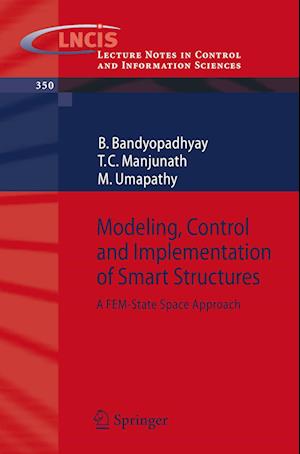 Modeling, Control and Implementation of Smart Structures