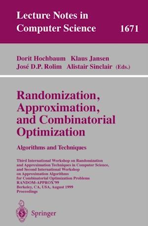 Randomization, Approximation, and Combinatorial Optimization. Algorithms and Techniques