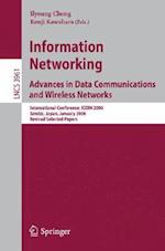 Information Networking Advances in Data Communications and Wireless Networks