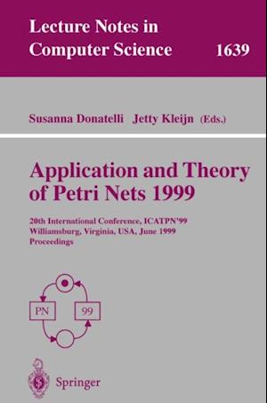 Application and Theory of Petri Nets 1999