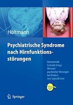 Psychiatrische Syndrome Nach Hirnfunktionsstörungen