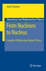 From Nucleons to Nucleus