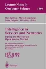 Intelligence in Services and Networks. Paving the Way for an Open Service Market