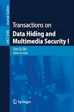 Transactions on Data Hiding and Multimedia Security I