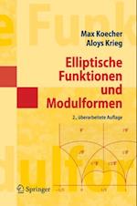 Elliptische Funktionen und Modulformen