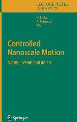 Controlled Nanoscale Motion