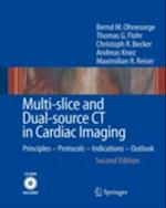 Multi-slice and Dual-source CT in Cardiac Imaging