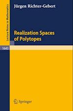 Realization Spaces of Polytopes