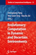 Evolutionary Computation in Dynamic and Uncertain Environments