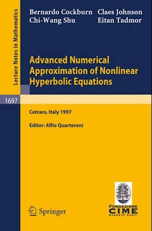 Advanced Numerical Approximation of Nonlinear Hyperbolic Equations