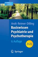 Basiswissen Psychiatrie und Psychotherapie