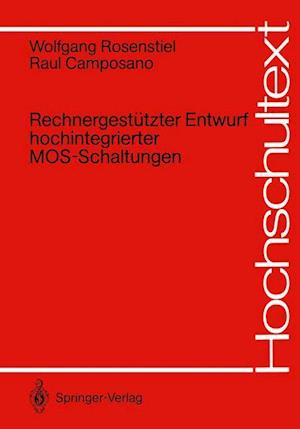 Rechnergestutzter Entwurf Hochintegrierter MOS-Schaltungen