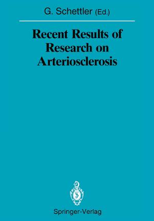 Recent Results of Research on Arteriosclerosis