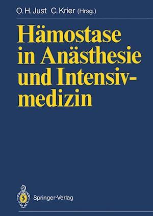 Hamostase in Anasthesie und Intensivmedizin