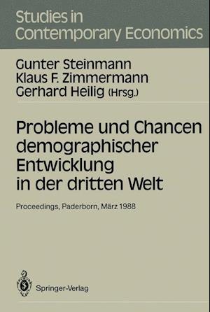 Probleme und Chancen Demographischer Entwicklung in der Dritten Welt