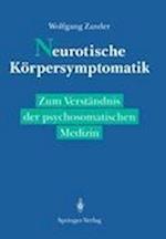 Neurotische Korpersymptomatik