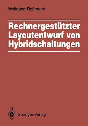 Rechnergestützter Layoutentwurf von Hybridschaltungen