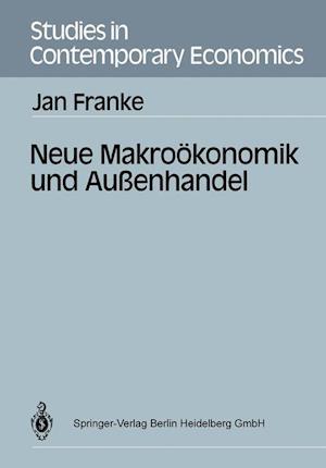 Studies in Contempory Economics : Neue Makrookonom