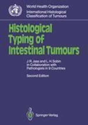 Histological Typing of Intestinal Tumours