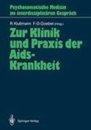 Zur Klinik und Praxis der Aids-Krankheit