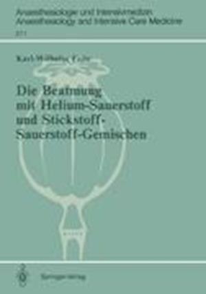 Die Beatmung mit Helium-Sauerstoff und Stickstoff-Sauerstoff-Gemischen